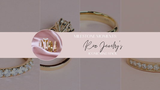 Milestone moments: Roz Jewelry's Iconic ring stack